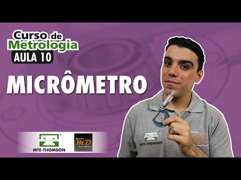 Curso Metrologia Aula 10 - Micrômetro