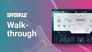 Video thumbnail for Walkthrough | Virtual Guitarist SPARKLE 2 by ujam Instruments