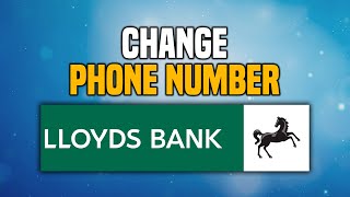How To Change Lloyds Bank Phone Number (EASY!)