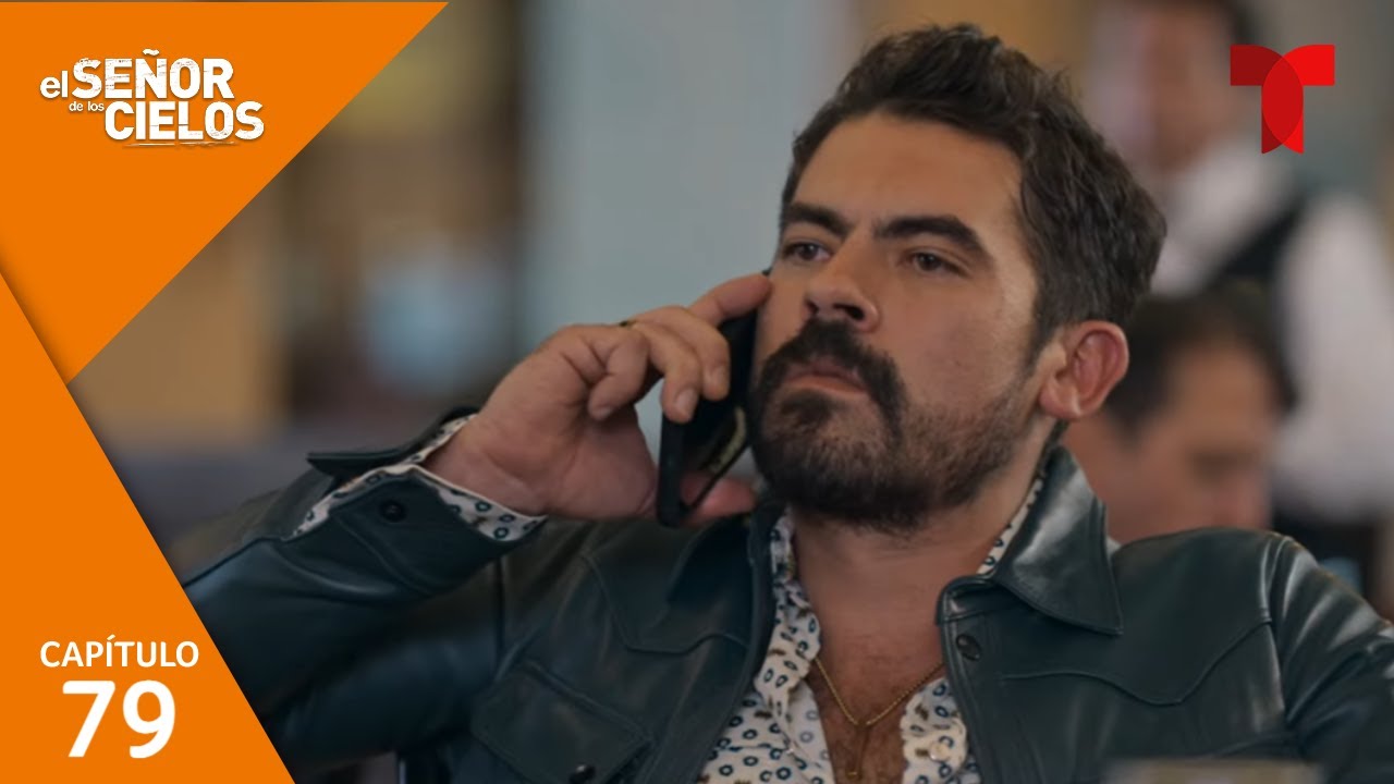 Resumen El Señor de Los Cielos 9 – Capitulo 79 – Aurelio inicia la ...