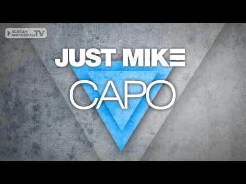 Just Mike - Capo (Bodybangers Remix)