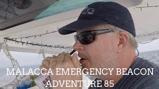 Malacca Emergency Beacon! Adventure 85