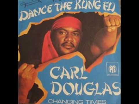CARL DOUGLAS - Kung Fu Fighting OFFICIAL SONG