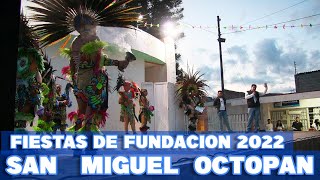 Download Lagu Fiestas de Fundación de San Miguel Octopan 2022 Thumbnail