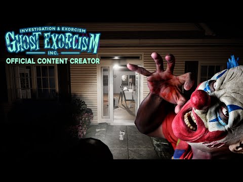 Ghost Exorcism INC has a Clown that will make you scream in your Dreams - Ghost Hunting Games