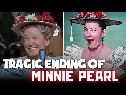 The Life And Tragic Ending Of Minnie Pearl