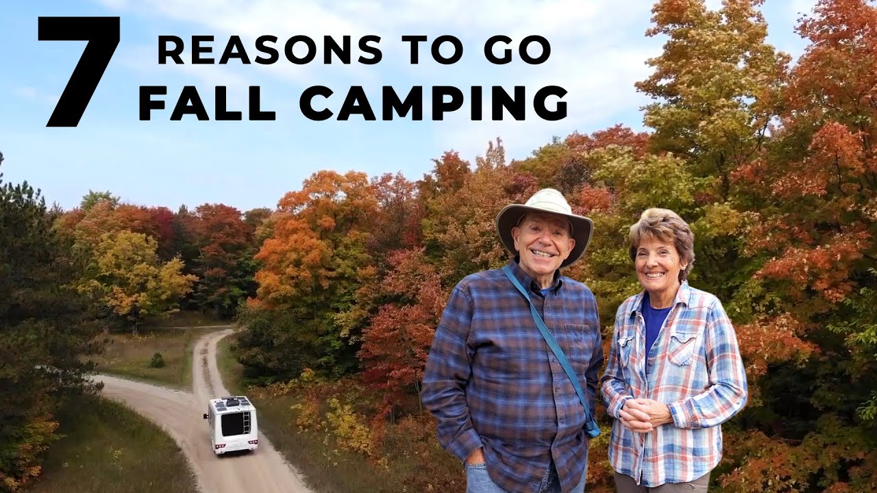 7 Reasons Why You Need to Do a Fall Camping Trip
