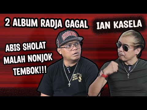 NGOKAR WITH IAN KASELA : 2 ALBUM RADJA GAGAL, ABIS SHOLAT MALAH NONJOK TEMBOK!!