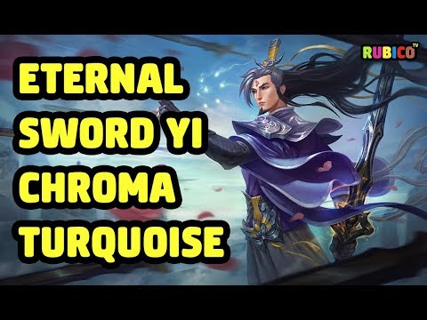 ETERNAL SWORD YI CHROMA TURQUOISE SKIN SPOTLIGHT - LEAGUE OF LEGENDS