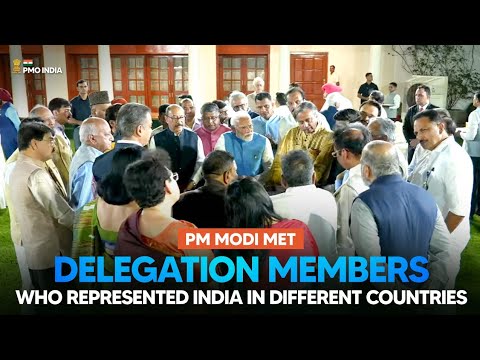 PM meets delegation members who represented India in different countries