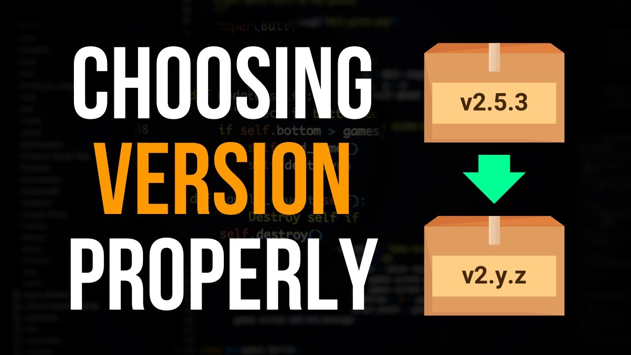 How To Choose Version Numbers - Semantic Versioning