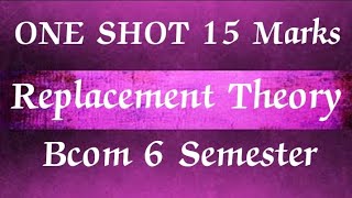 Replacement Theory- Operational Research Important 15 Marks BCOM 6 SEMESTER #punjabuniversity#exam