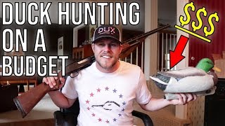 Duck Hunting On A Budget