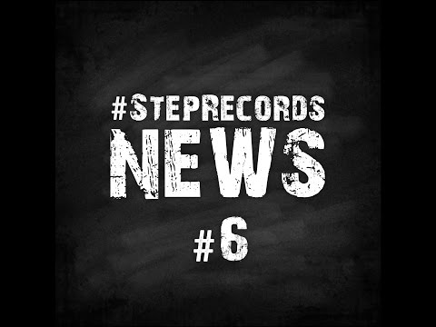Step Records News #6