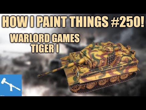 Painting German Armour: The Tiger! [How I Paint Things #250!]