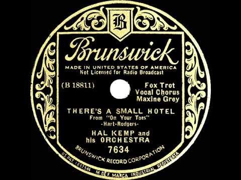 1936 HITS ARCHIVE: There’s A Small Hotel - Hal Kemp (Maxine Grey, vocal)