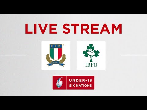 Italy v Ireland | Six Nations Under-18 Men