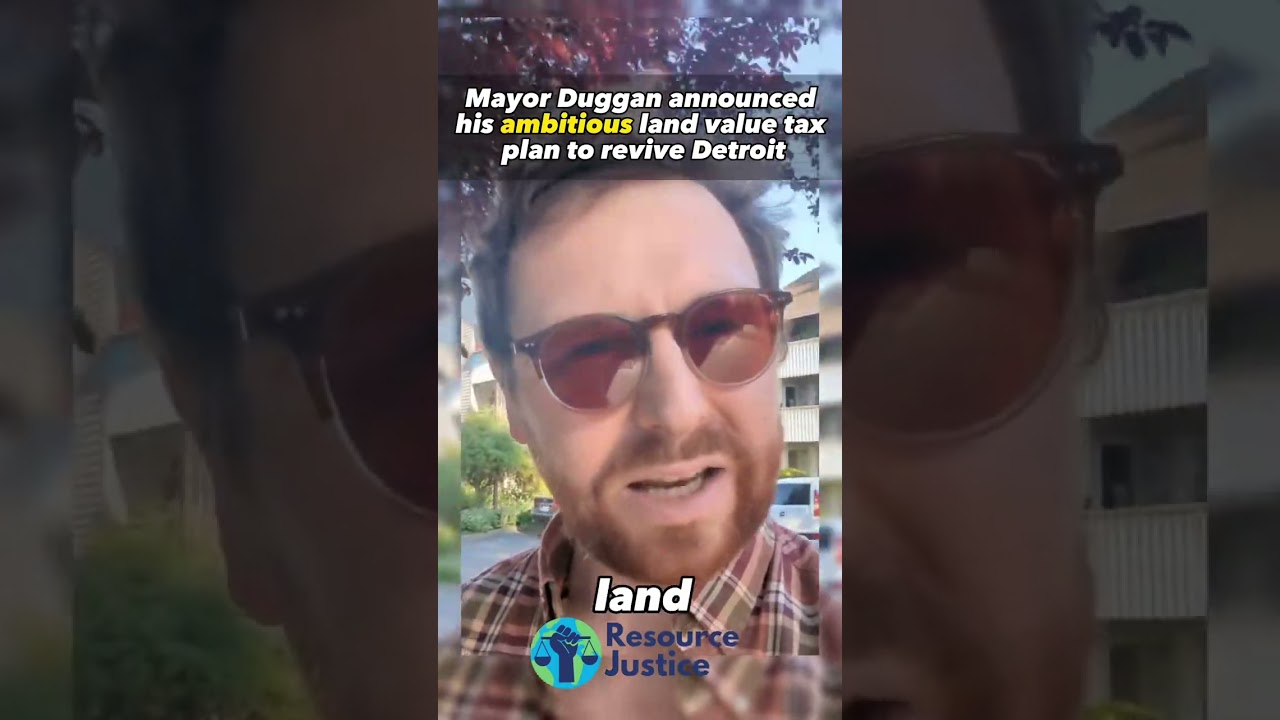 Revitalizing Detroit: Land Value Tax's City Revival Plan - Steve Hoskins | Resource Justice