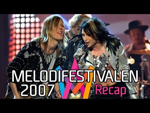 Melodifestivalen 2007 – Recap