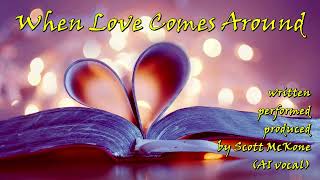 When Love Comes Around