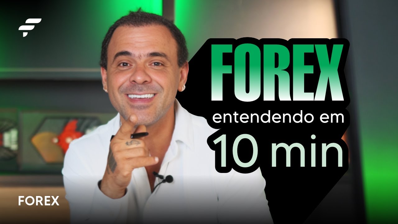 FOREX do ZERO: o que você PRECISA saber em 10 MINUTOS | FOREX | FIMATHE