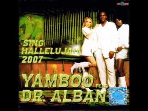 YAMBOO Feat DR ALBAN - Sing Hallelujah 2007