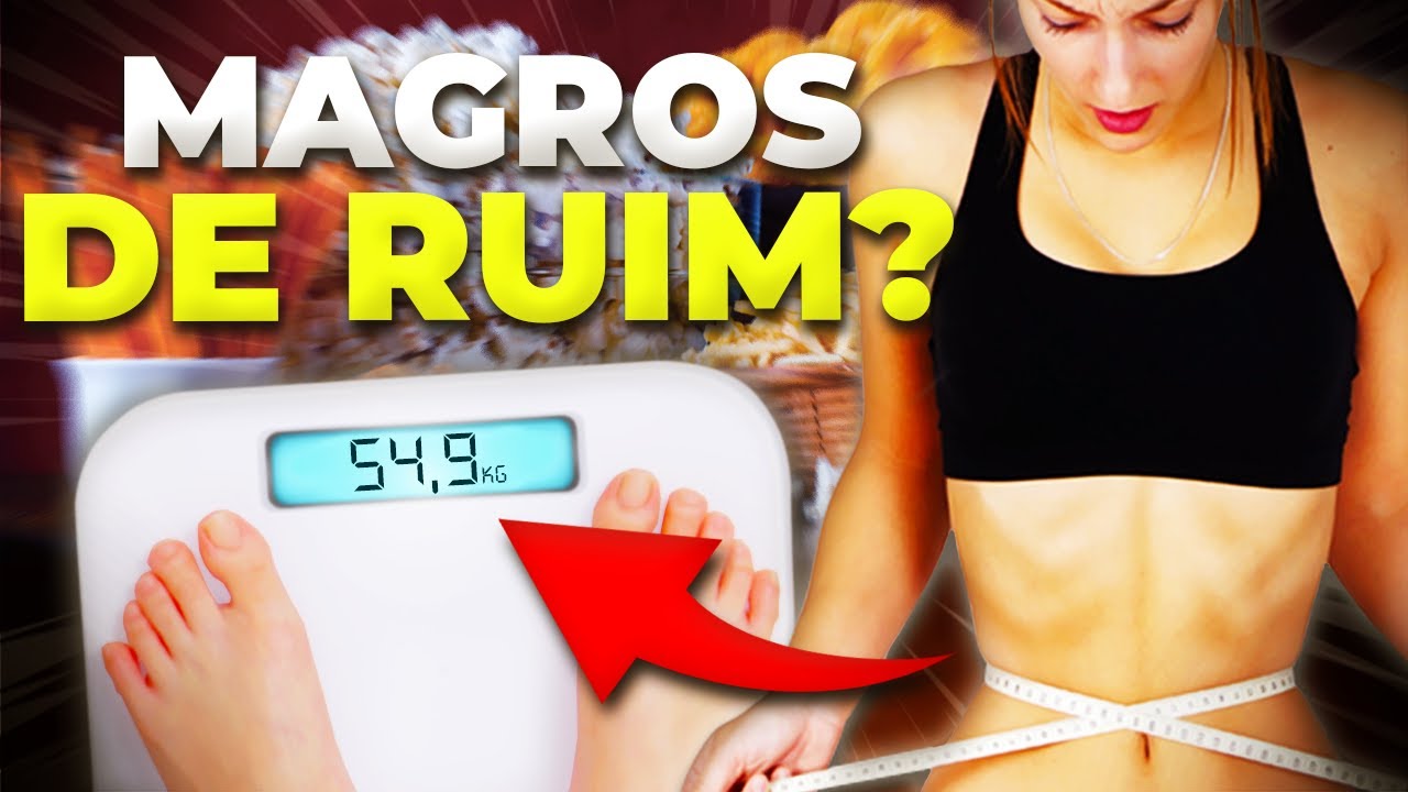 O MISTÉRIO DAS PESSOAS QUE NÃO CONSEGUEM ENGORDAR