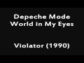 Depeche Mode - World in My Eyes HD (audio only ...