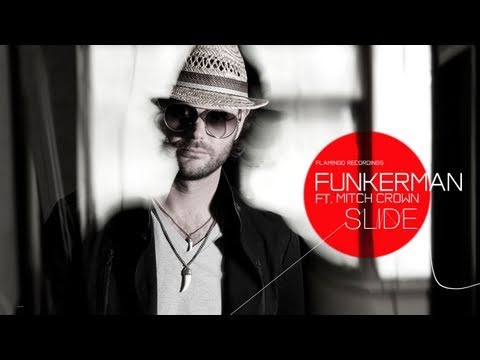 Funkerman ft Mitch Crown - Slide (Radio Edit)