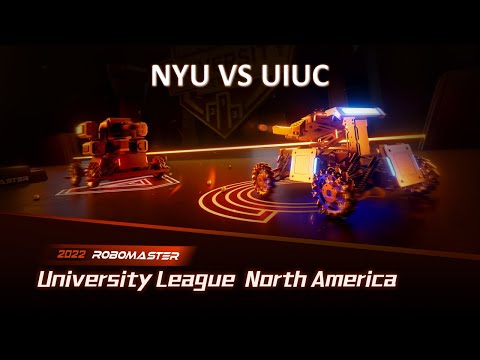NYU vs UIUC Quarter Finals BO3  | 2022 RoboMaster University league North America
