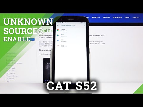 How to Install Apps From Unknown Sources on CAT S52 – Allow App Installation