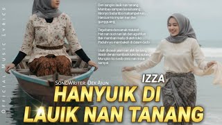 Download lagu Hanyuik Di Lauik Nan Tanang - Izza - Slow Rock Minang Terbaru 2026_( Music Liric) mp3