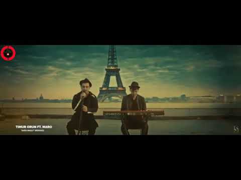 Maro ft. Timur Orun - Sana Bagly