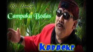 Download lagu Hj. Dodie Mansyur ~ Campaka Bodas (KARAOKE) mp3