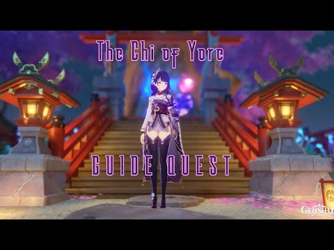 Genshin impact: The Chi of Yore [GUIDE QUEST]
