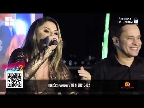 LIVE - Maio / 2020 - Nosso Amor é Maior - Moleca 100 Vergonha