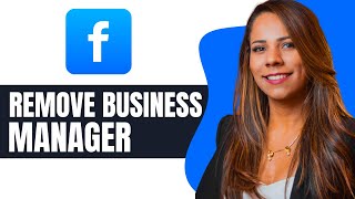 How to Remove Business Manager From Facebook Page