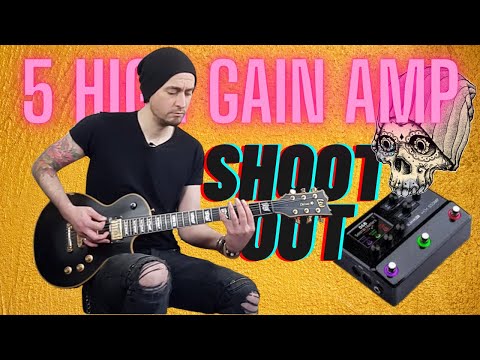 5 High Gain Amp Shoot out | My fav high gain amps in the HX stomp