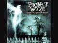 Project Wyze - Running Away 