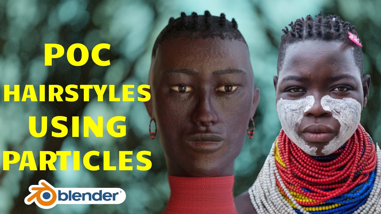 POC HAIRSTYLES WITH HAIR PARTICLES - BLENDER TUTORIAL