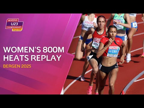 Women’s 800m Heats | Bergen 2025 European Athletics U23 Championships