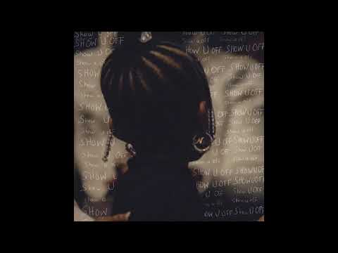 Brent Faiyaz - Show U Off [Audio]