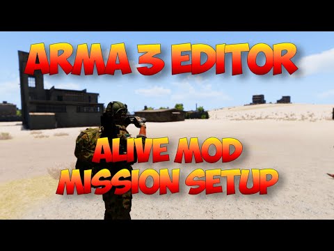 Arma 3 Editor | ALiVE Mod MIssion Setup