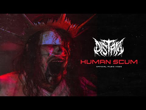 DISTANT - Human Scum (OFFICIAL VIDEO)