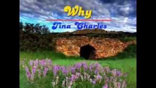 Why (Does My Heart Beat This Way) - Tina Charles