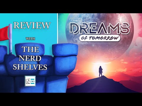 Dreams of Tomorrow Review - with The Nerd Shelves