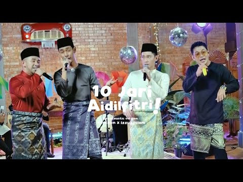 10 Jari Aidilfitri (live acoustic) - Forteen X Izzue Islam