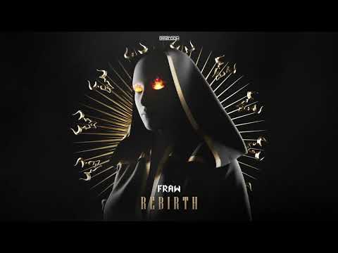 Fraw - Rebirth (Official Audio)