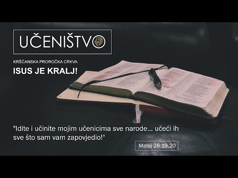 Učeništvo KPC "Isus je Kralj!" - 20.09.2023. Tema:"Vjera Kraljevstva"