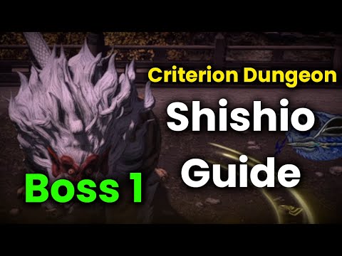 Shishio Guide (1st Boss) | Another Mount Rokkon (Criterion Dungeon) - FFXIV